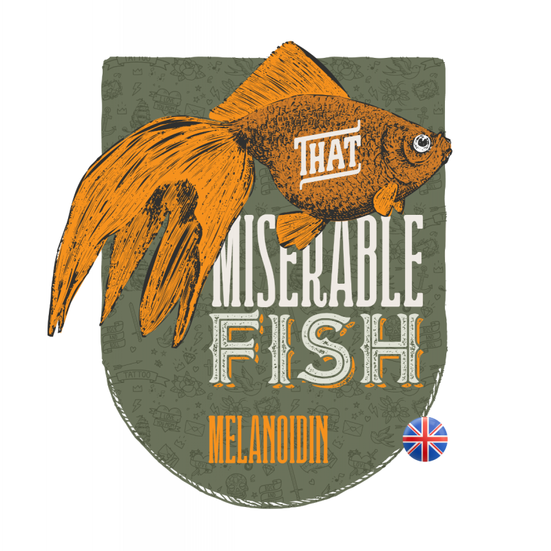That Miserable Fish - Malta Melanoidina