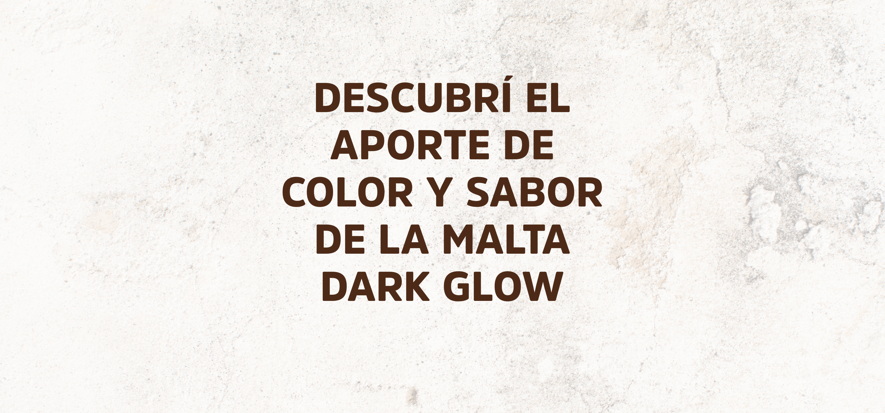 Aporte de Color y Sabores de la Malta Dark Glow de Pauls Malt