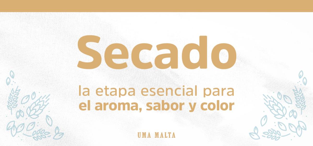 Secado, la etapa esencial para el aroma, sabor y color